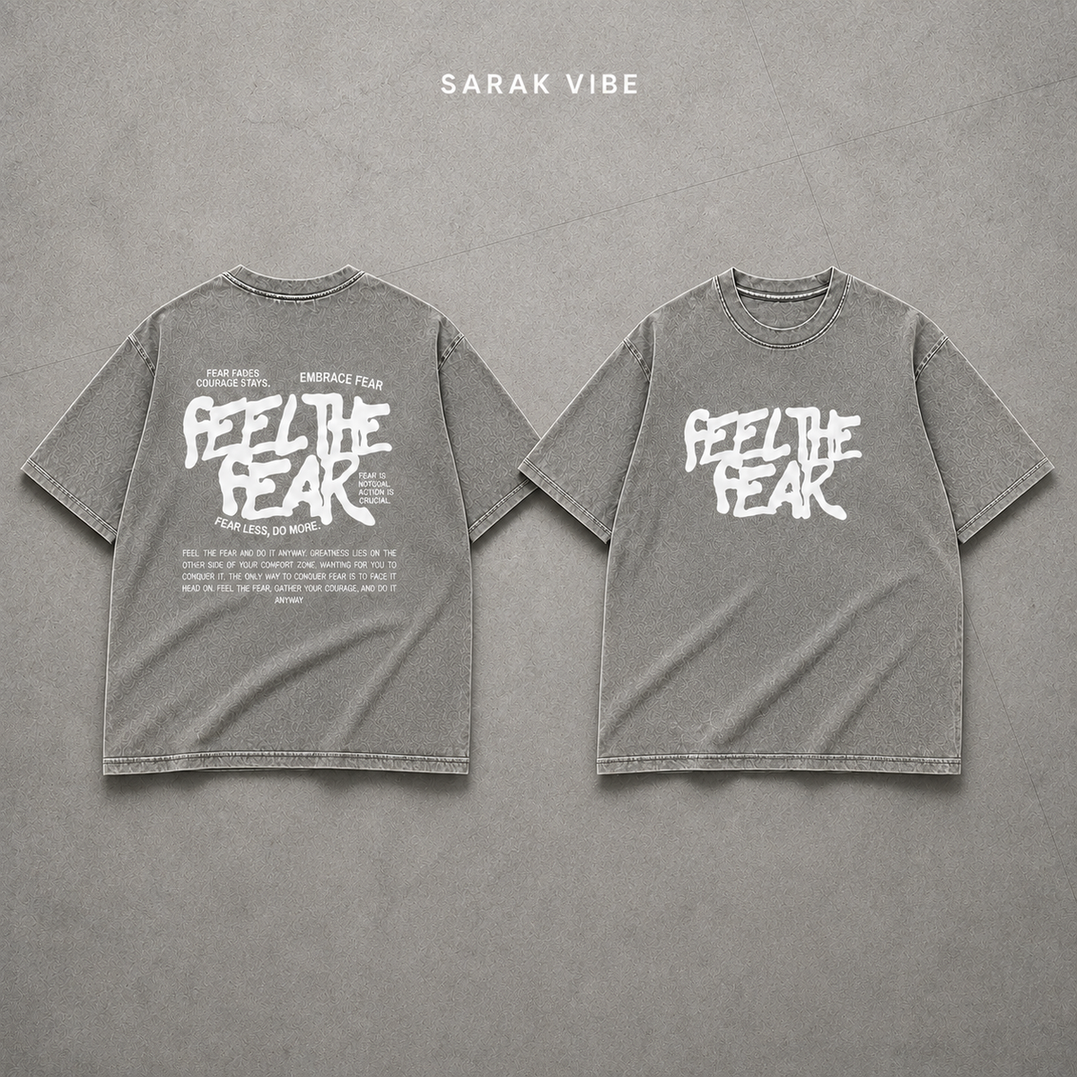 Feel the Fear Oversized Acid Wash T-Shirt- Vintage Grey